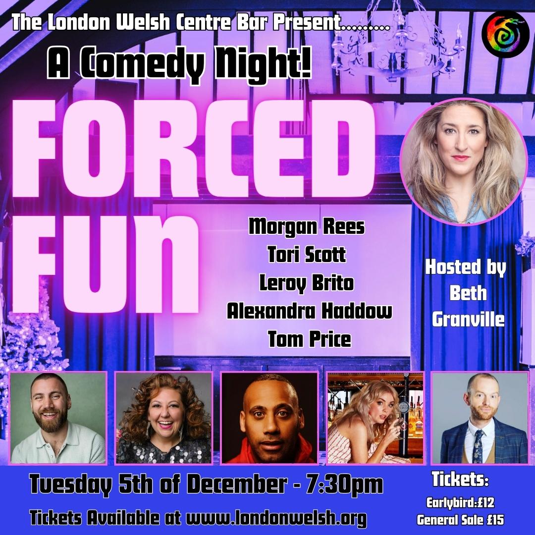 We’re Very excited to present … A brand new night of comedy hosted by Beth Granville for the London Welsh Centre – featuring some of the finest Welsh and Non-Welsh comedians on the circuit. It’s going to be an absolute cracking night, one not to miss! londonwelsh.org/.../5-dec-forc…