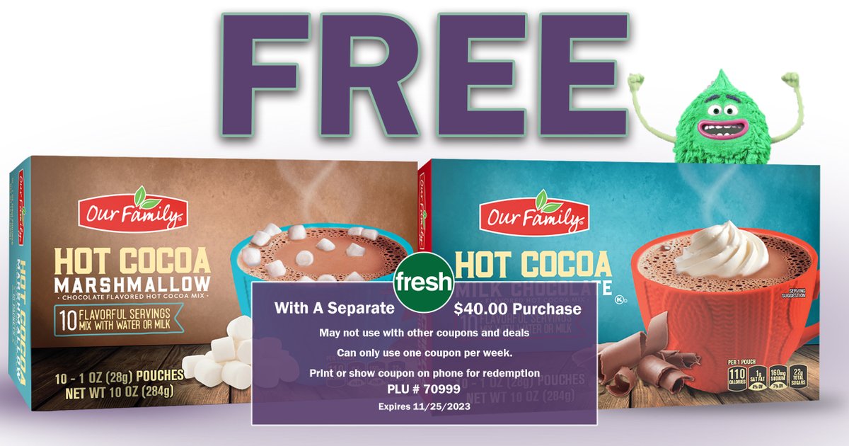 It's getting cold outside, but don't fret! We have the cure. A FREE 10 oz. (10 pack) of Our Family Brand Hot Chocolate is yours with a $40.00 purchase. Come in and claim yours today!