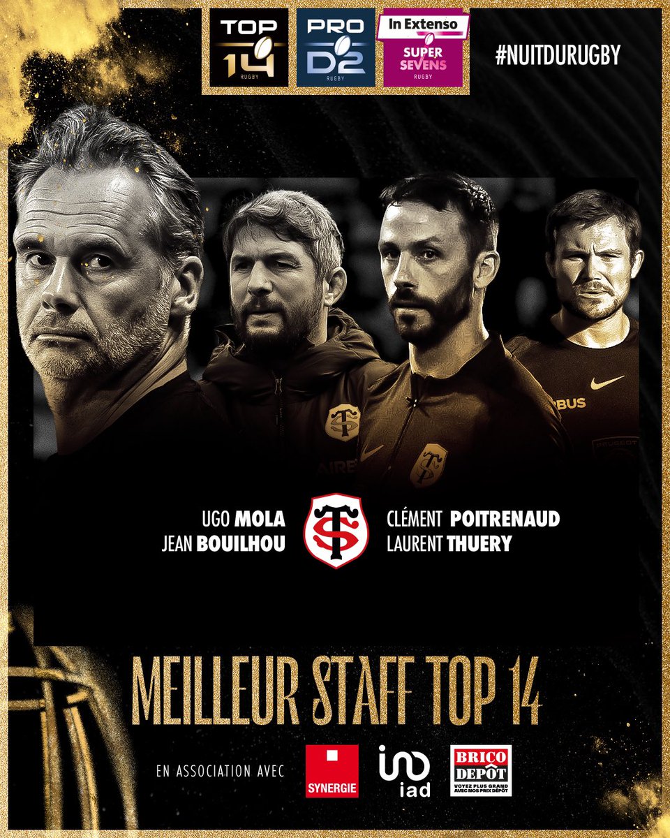 top14rugby's tweet photo. Meilleur Staff d'Entraîneurs #TOP14 ✨

Ils ont su tirer le meilleur de leurs joueurs pendant toute la saison, et particulièrement lors des moments qui comptent le plus : le staff du Stade Toulousain est aujourd'hui récompensé !

🏆 Champion de TOP 14

En association avec @synergie, @iadFrance et @bricodepot
#NuitDuRugby