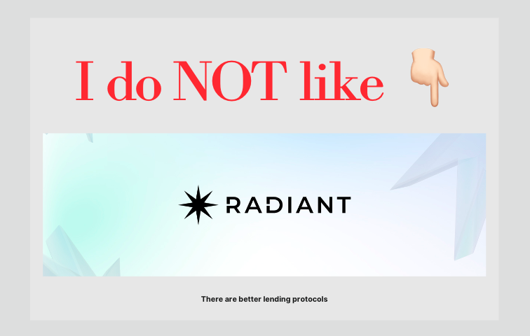 foxixyz's tweet photo. Sorry, but I don’t like Radiant Capital.

As an unpopular threader, I feel more relaxed to speak out

4 reasons that $RDNT is not an ideal lending protocol &amp; what’s better options. 0/15 🧵

I might be blacklisted by RDNT lovers, so I hope you read it. https://t.co/OEJ9iPhPbH