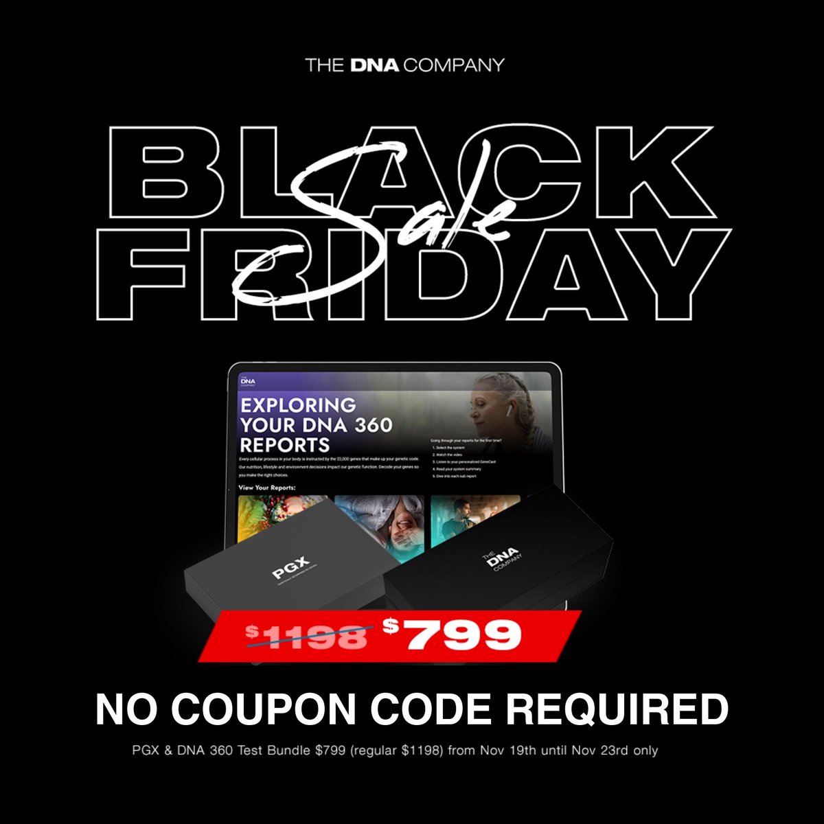 thednacompany's tweet image. Unlock the power of your genes this Black Friday! 🧬 Save over $300 on our exclusive PGX &amp;amp; DNA 360 Testing bundle – NOW $799, normally $1198! 🌟 

 buff.ly/46iyZwY

#wellnessthatworks #wellnesswarrior #biohackingsecrets #BlackFridayDeals #GeneticTesting #WellnessJourney