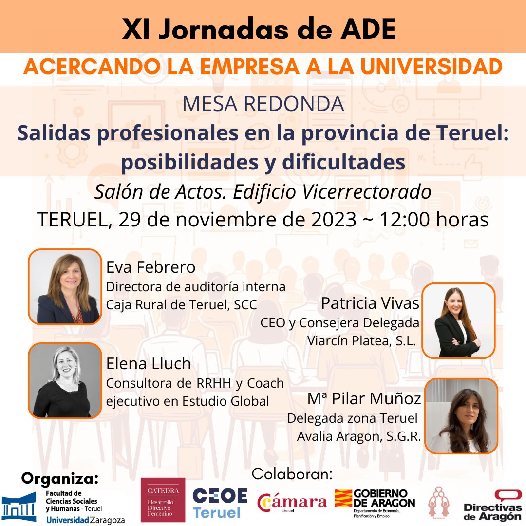 Jornadas de ADE "Acercando la empresa a la universidad" vuelven a ceder su espacio a la Cátedra de Desarrollo Femenino. Posibilidades y dificultades de las salidas profesionales en Teruel. 
<a href="/avaliasgr/">Avalia Aragón SGR</a> <a href="/ruralteruel/">Caja Rural de Teruel</a> @estudioglobal1 @viarcin 
<a href="/unizar/">Universidad Zaragoza</a> <a href="/fcsh_teruel/">FCSH Teruel</a> #jornadasadeteruel