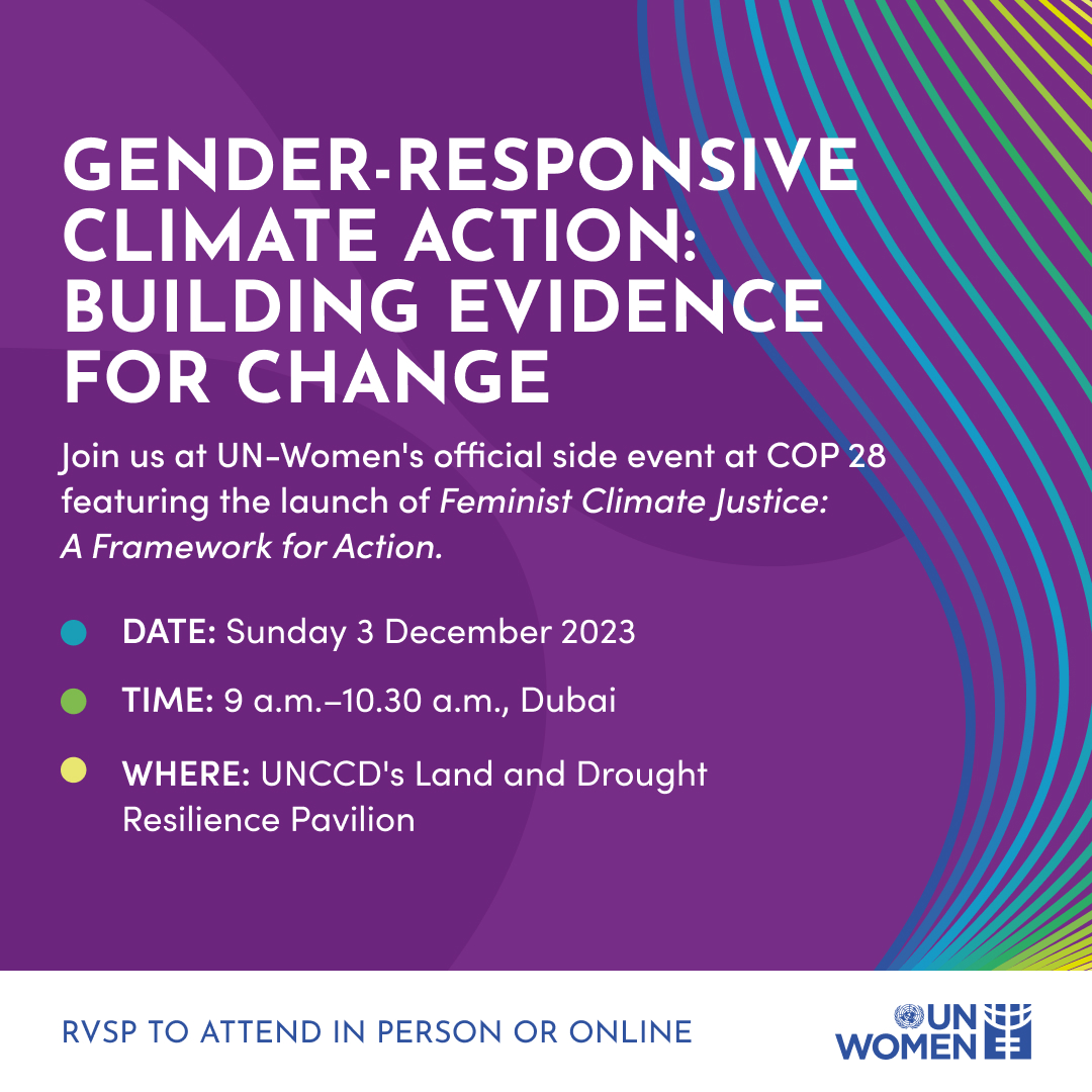 Join @UN_Women for our #COP28 side event on building evidence to propel #FeministClimateJustice. RSVP: tinyurl.com/2bwdjm4v