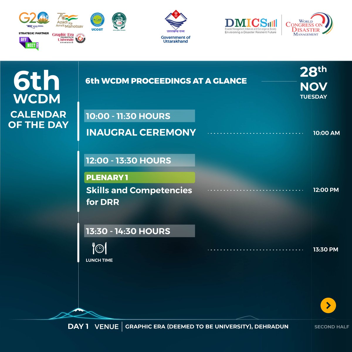 6WCDM2023's tweet photo. Day 1: Unlock a day of knowledge and innovation! Check out the schedule for November 28th at the 6th World Congress on Disaster Management.

#resurgentuttarakhand #WCDM #6WCDM #RuralDevelopment #UNESCO #WorldBank #GlobalDevelopment #ClimateChange #ReshapingDisasterResponse #BuildingResilientFuture #ClimateAction #DisasterPreparedness #researchforchange #graphiceradeemedtobeuniversity #graphicerahilluniversity