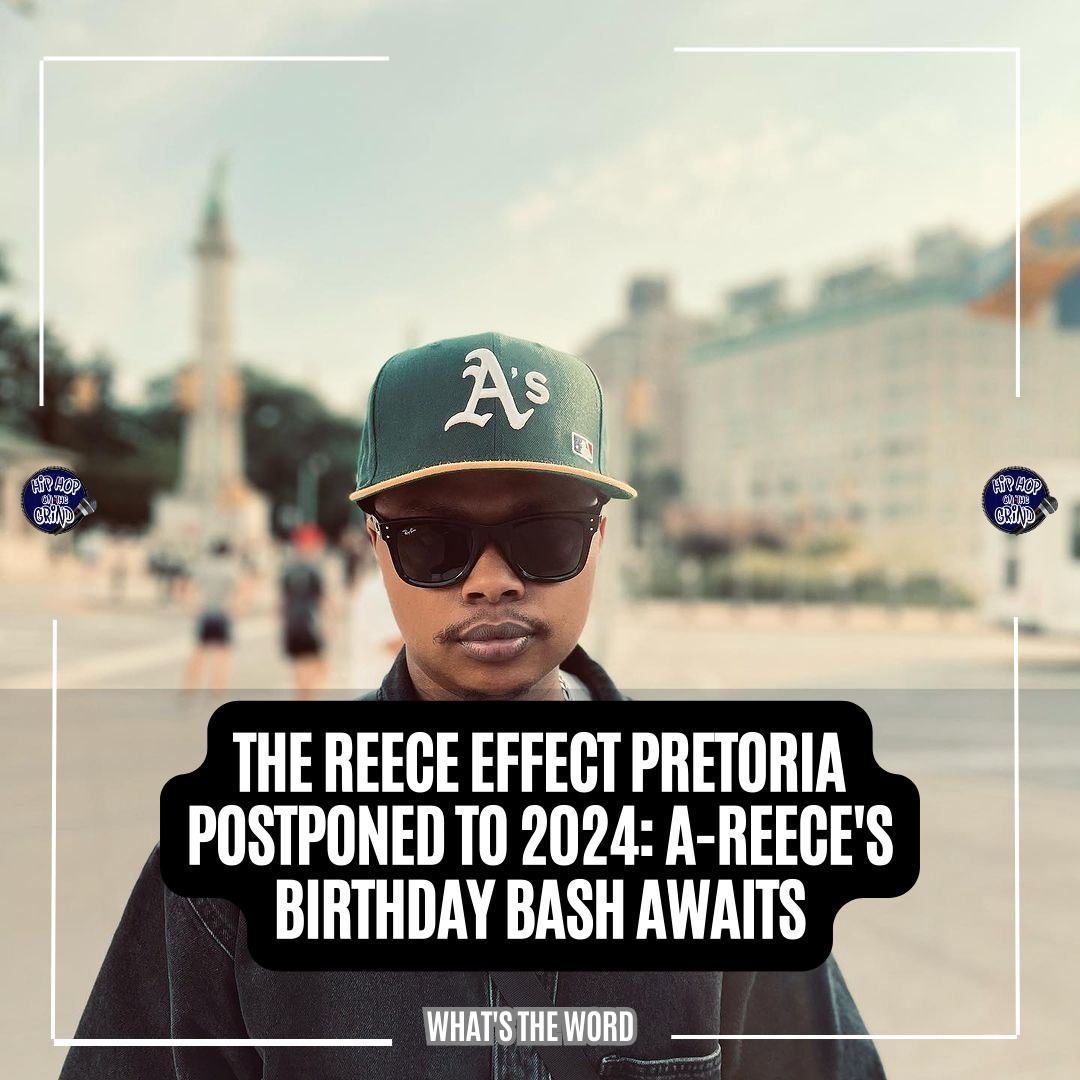 hiphop_grind's tweet photo. 🚨 Update Alert: The Reece Effect Pretoria has a new date! Postponed to March 2024, A-Reece is turning his birthday month into a celebration. Apologies for any inconvenience—get ready for an epic night! 🌟 #TheReeceEffect #NewDate https://t.co/7dmOakRPMb