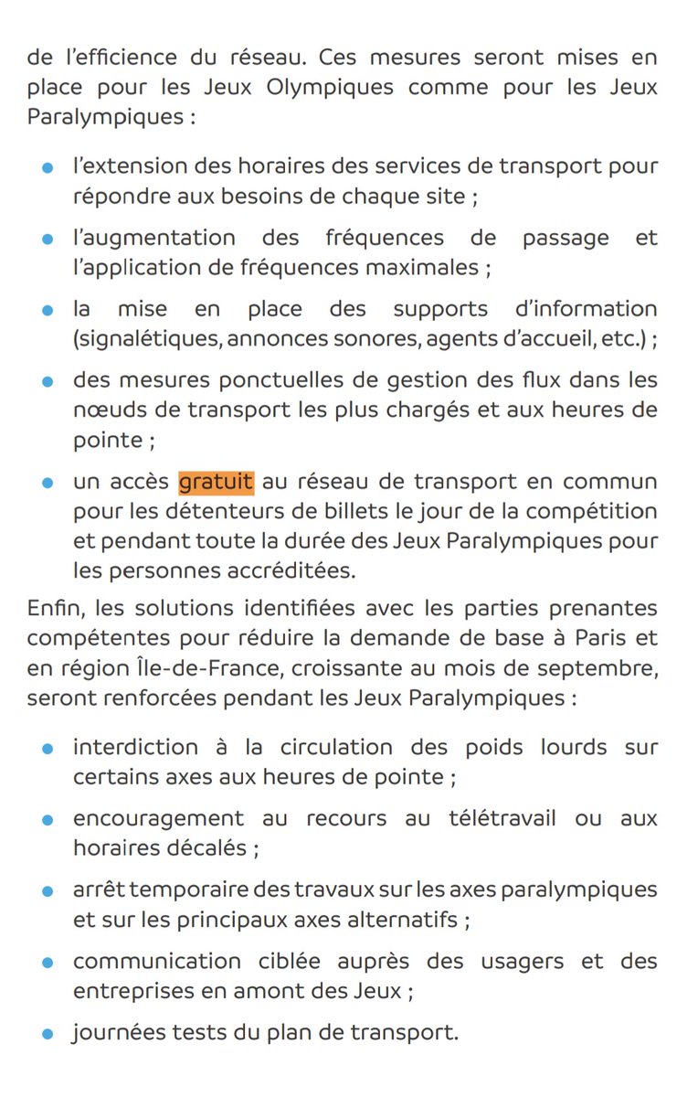 Pour rappel, en 2017, dans le dossier de candidature Paris2024, la gratuité des transports en commun pour les détenteurs de billets avait été promise ...