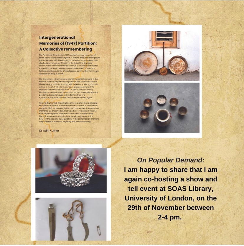 desiBjones's tweet photo. People in London, pls free to join me for a show and tell event at @SOAS on 29th Nov, 2-4pm. @PartitionGroup @SAHM_UK @PartitionMuseum @GlobalSouthInit @wicidwarwick @BASAS_SAS @BASASofficial https://t.co/r28riPVd32