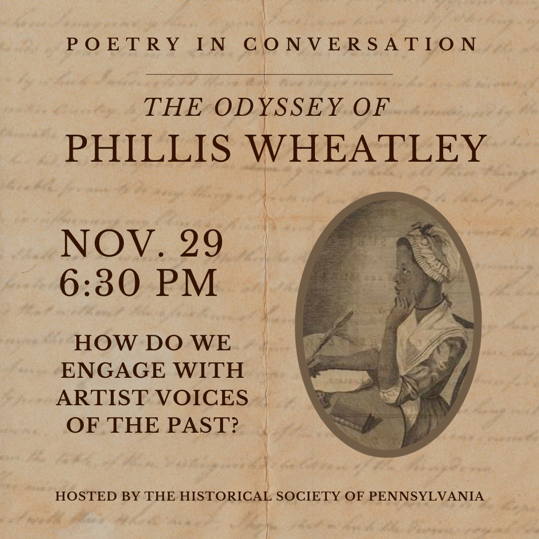 historicalpa's tweet photo. Join us this Wednesday for a reconsideration of 18th-century poet Phillis Wheatley: https://t.co/ShuQDkjNJa.
#OnlyatHSP https://t.co/ycju1hAEzR