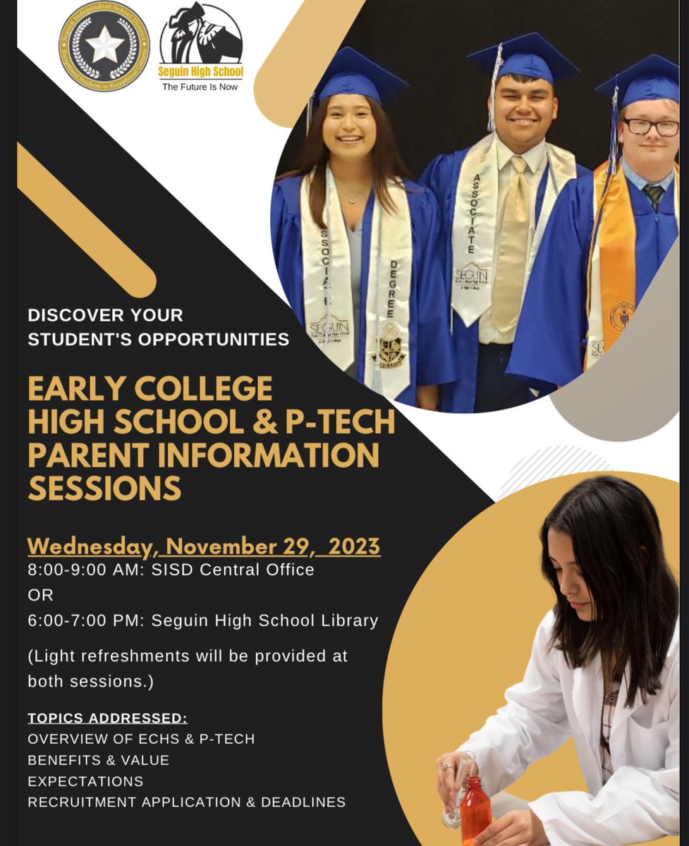 Parents/Caregivers of next year’s freshmen, please join us for one of the two P-TECH and Early College High School information sessions being offered on 11/29. Details are in the flyer below. #TheFutureIsNow @SeguinCTE @alvargasCCMR