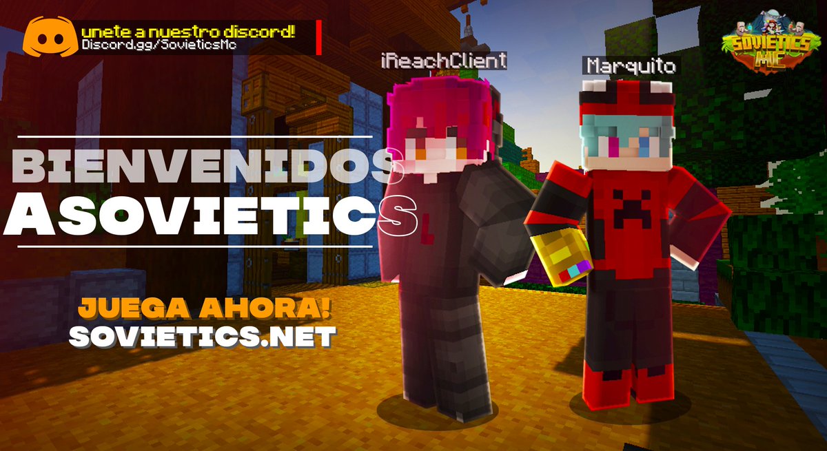 ¡Saludos y bienvenido a SovieticsMC, estimado partner de YouTube!
 Estamos emocionados de tenerte como parte de nuestra comunidad. En SovieticsMC

IP:sovieticsmc.net

TIENDA:Store.sovieticsmc.net

DISCORD:Discord.sovieticsmc.net