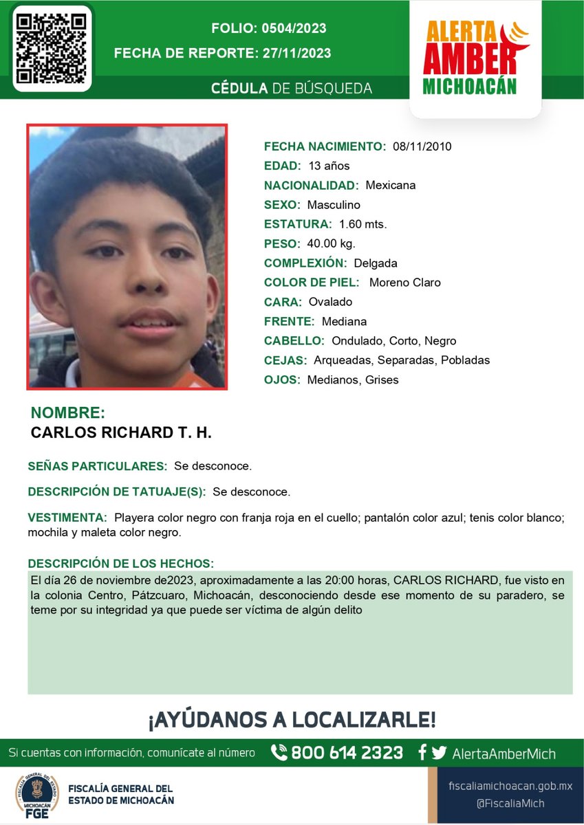 AlertaAmberMich's tweet photo. ⚠️🟠Solicitamos su apoyo para la búsqueda y localización de CARLOS RICHARD T.H. de 13 años de edad. #AlertaAmberMx #AlertaAmberMich #FGEMich @botDesaparecidx https://t.co/EkQZ9X8fp8