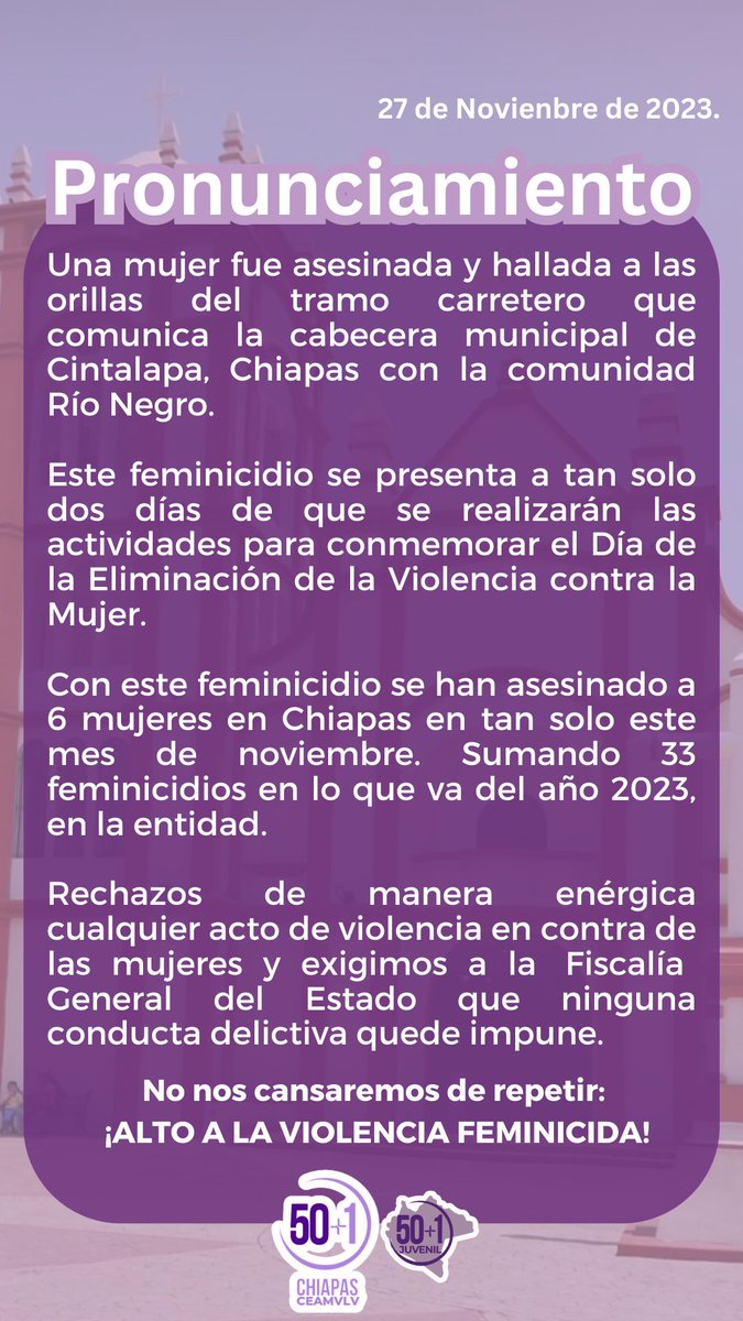 50masunoCEAMVLV's tweet photo. Una #Mujer #Desconocida #Asesinada en #Cintalapa, Chiapas. Con este #Feminicidio se contabilizan 6 en #Chiapas, en tan solo este mes de noviembre. Sumando 33 feminicidios en lo que va del año 2023, en la Entidad.
✋🏽 ¡ALTO a la violencia FEMINICIDA! https://t.co/QsW7xbDN9T