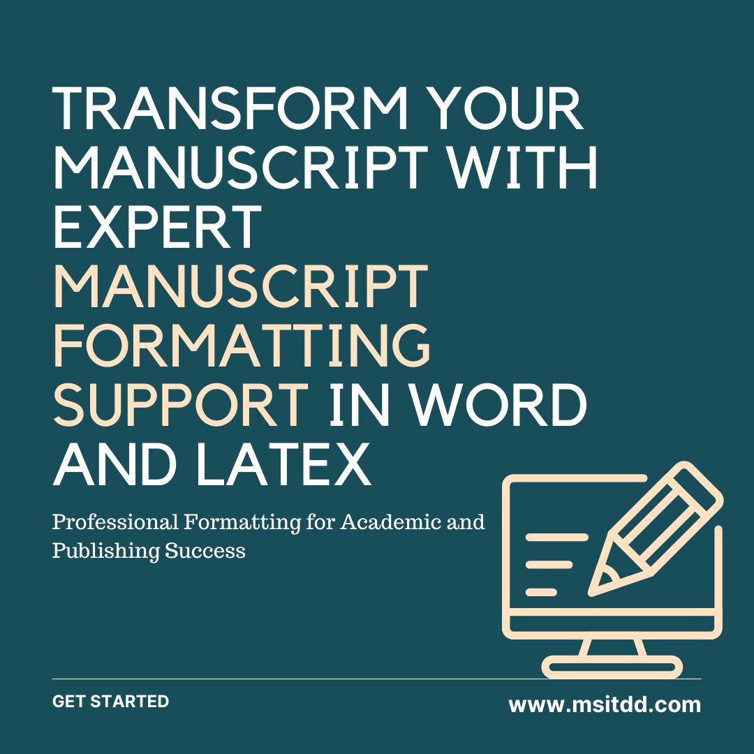 msit2525145's tweet image. Elevate Your Manuscript with Our Expert Formatting Support in Word and LaTeX! 
#manuscriptformatting #wordformatting #LaTeXSupport #bookformatting #publication
Visit: msitdd.com/manuscript-for…