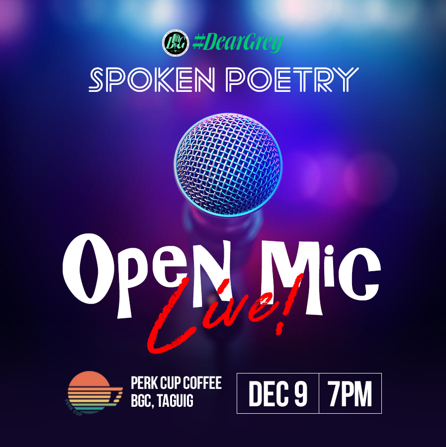deargreyph's tweet photo. You are invited to the first-ever #𝑫𝒆𝒂𝒓𝑮𝒓𝒆𝒚 #SpokenPoetry 𝐋𝐈𝐕𝐄! at 𝗣𝗲𝗿𝗸 𝗖𝘂𝗽 𝗖𝗼𝗳𝗳𝗲𝗲 in BGC, Taguig this December 9 at 7PM.

Amazing lineup of performers awaits you.
See you there! 💚 https://t.co/9yiznL0De4