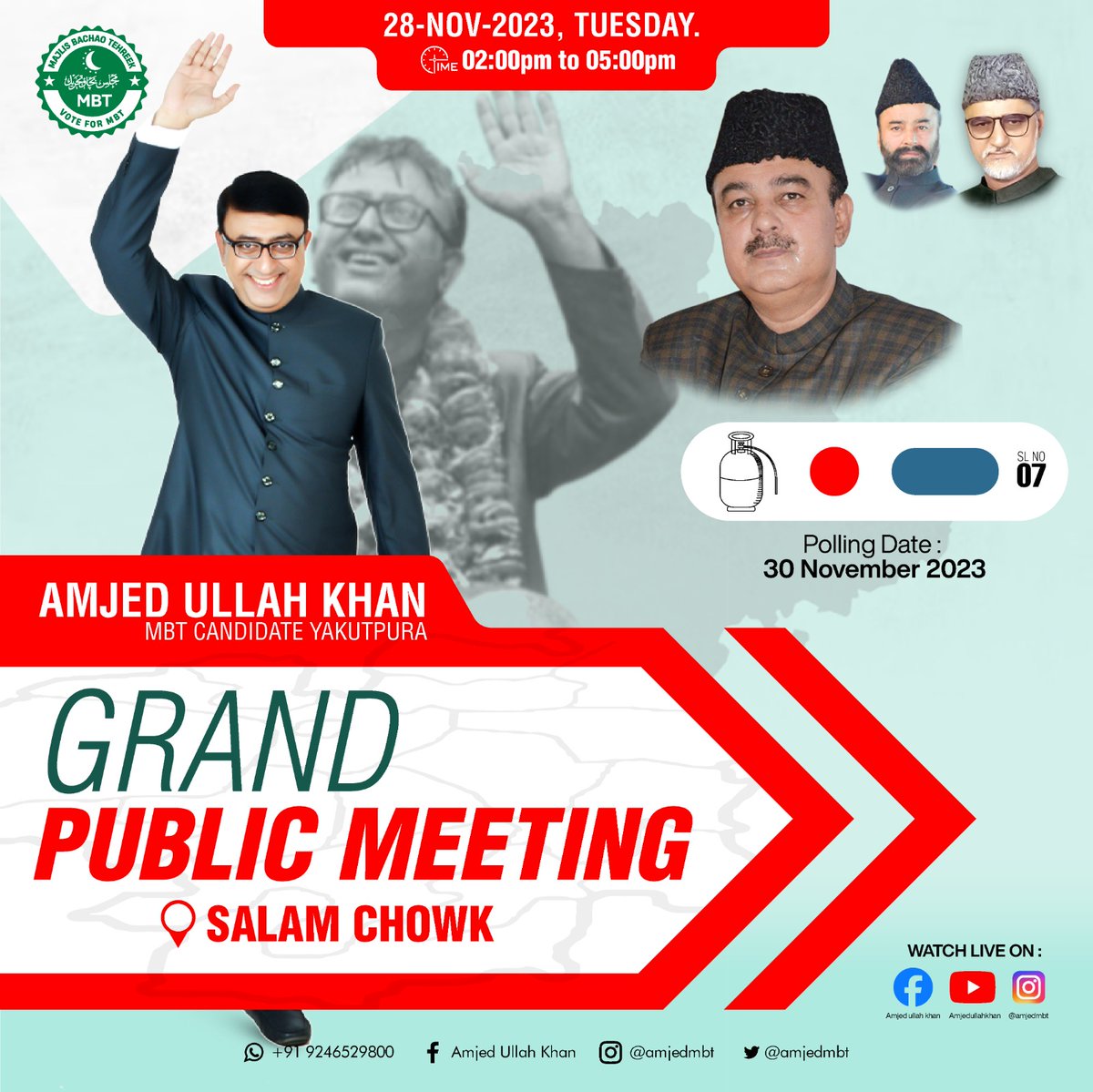 RayanEhtasham's tweet photo. A Grand Public Meeting will be conducted at Salam Chowk in favor of @amjedmbt MLA candidate Yakutpura-68 from 2:00PM to 5:00PM  attend in huge gathering at salam Chowk and don't forget to cast your valuable vote in favor of @amjedmbt 
#voteforcylinder
#voteformbt 
#voteforchange https://t.co/AabmefQ91j