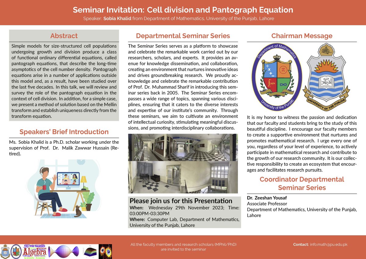 zyousaf10's tweet photo. Seminar Invitation: Cell division and Pantograph Equation, Speaker: Sobia Khalid from the Department of Mathematics, University of the Punjab, Lahore https://t.co/q38NkXZUeK