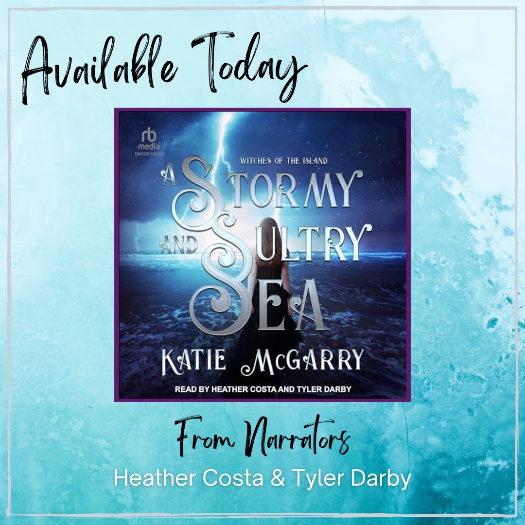 Will love truly conquer all or will it destroy them all? From our member @HeatherCostaVO and Tyler Darby, listen to A Stormy and Sultry Sea, book 2 in the Witches of the Island series by author @KatieMcGarry. Now available in audio from @TantorAudio.