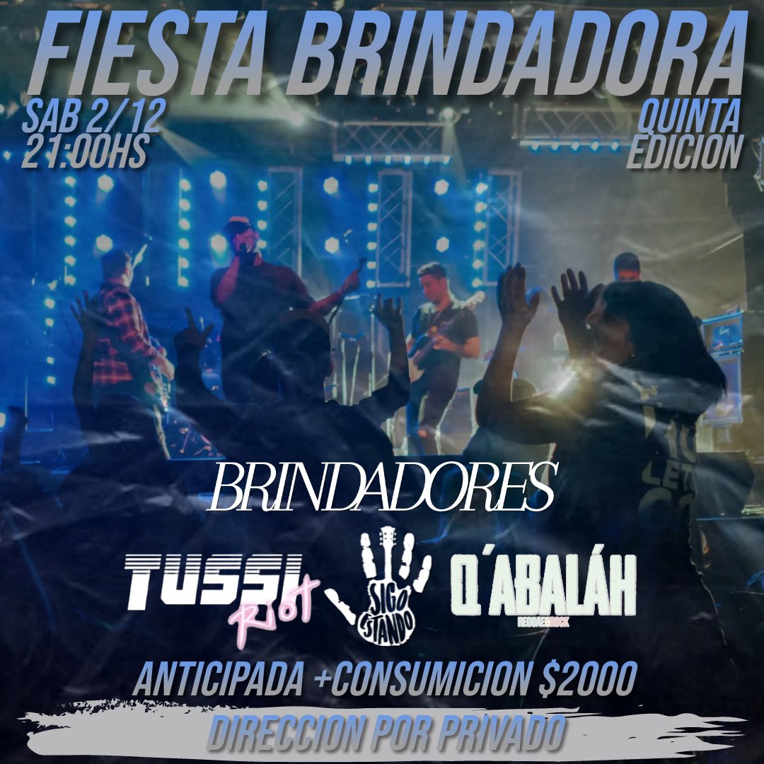 🍻 FIESTA BRINDADORA VOL 5 🍻

🎶 Shows en vivo: 🎶

▪︎ @tussiriot
▪︎ @sigoestando
▪︎ <a href="/qabala/">Mr. Lance</a>.ryr
▪︎ <a href="/Brindadores/">Brindadores</a>

🗓️ Sábado 2/12
🕘 21hs
📍 Direccion por privado
🎫 Anticipadas mpago.la/2UNJujv

#Brindadores #FiestaBrindadora #Fiesta #Show #Rock #Musica #Fiesta