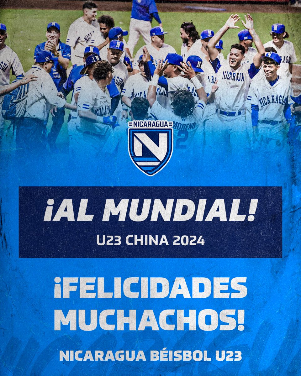 LaAzulyBlanco's tweet photo. ⚾️ 🎖️¡𝗙𝗲𝗹𝗶𝗰𝗶𝗱𝗮𝗱𝗲𝘀 𝗖𝗵𝗮𝘃𝗮𝗹𝗼𝘀! 

@selebeisbolnic clasifica al mundial Sub23 de Béisbol que se llevará a cabo en China en 2024, al vencer 15-5 a Dominicana 🇩🇴. 

¡Vamos Nicaragua! 🇳🇮

#SoyPuroPinolero https://t.co/mwesDw2VOV