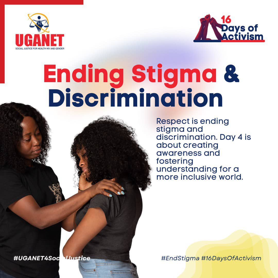 Discrimination denies dignity. It's time to rewrite the narrative and create a story of inclusivity during these #16DaysOfActivism.

Let Day 4️⃣ be a beacon of hope, shining light on the darkness of stigma and discrimination that still persists.

#UGANET4SocialJustice