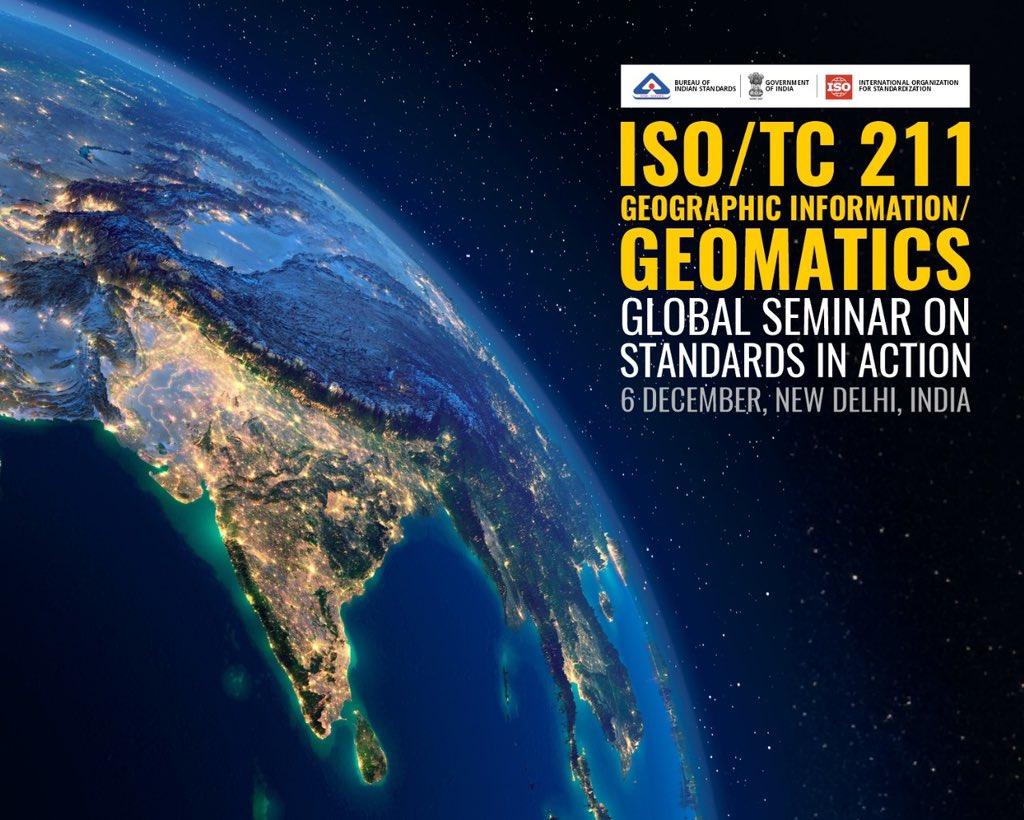 IndianStandards's tweet photo. 🗓️ Save the date!
Join us on Dec 6, 2023, in #NewDelhi for the "TC 211 #GeographicInformation - Standards in Action Seminar." 🌐
#GeospatialStandards #InternationalCollaboration https://t.co/NdUkJwHiGv