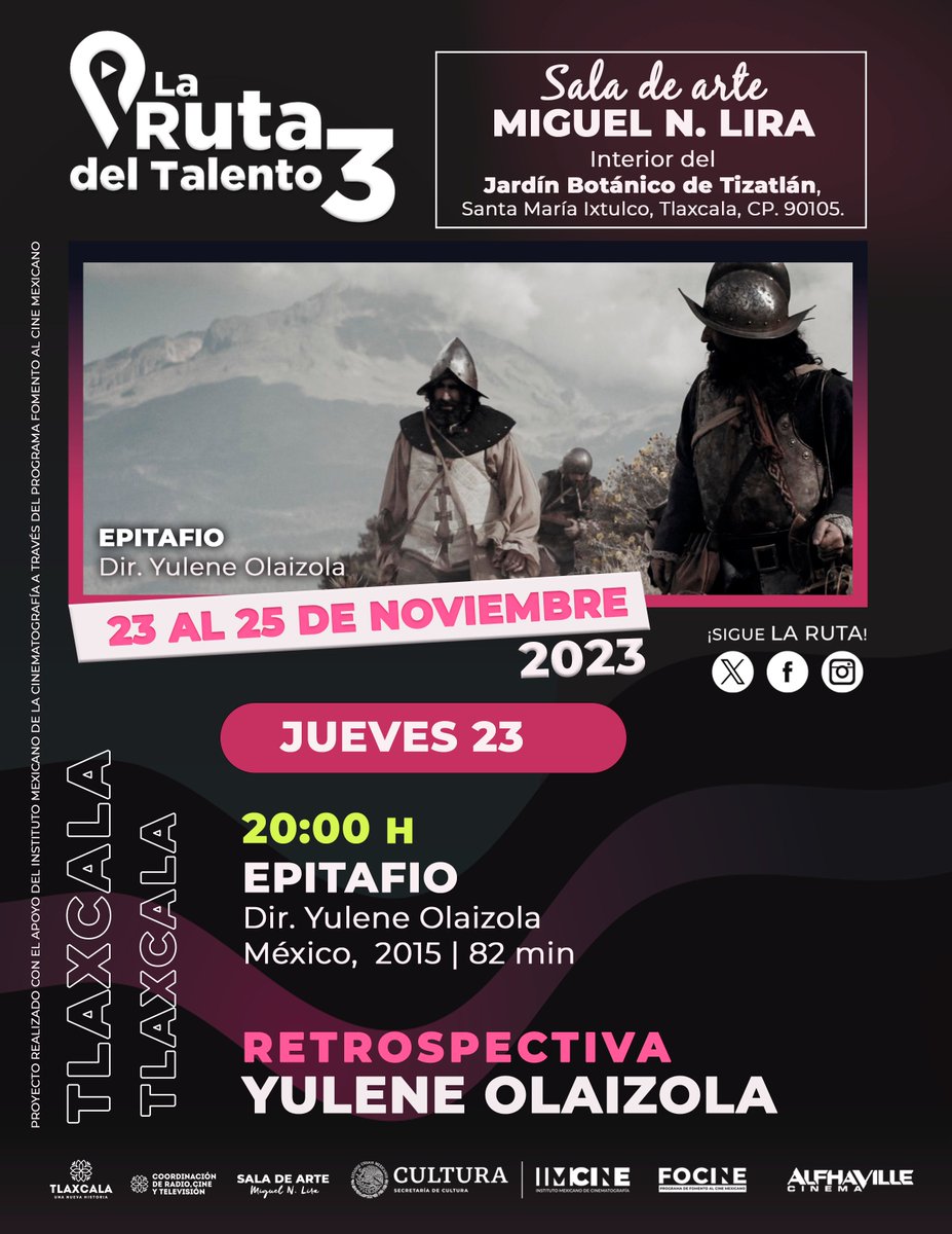 ¡La #RutadelTalento llega a #Tlaxcala!
🎬 EPITAFIO.
Dir. Yulene Olaizola

• Jueves 23 | 20 hrs.
Ven a disfrutar de La Ruta del Talento en la 🟣 <a href="/SaladeArteMNL/">Sala de Arte Miguel N. Lira</a>, la entrada es libre.