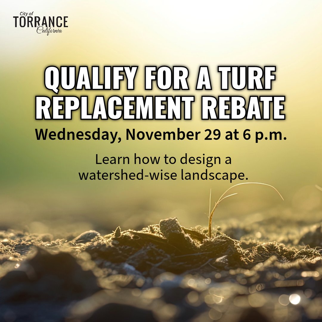TorranceCA's tweet photo. Learn about replacing your lawn with a gorgeous, watershed-wise landscape, and how rebates can help you succeed. Look for the “Goodbye Grass: Qualify for a Turf Replacement Rebate" event on our City Calendar at https://t.co/L5pRs8lrIl.  #TorranceCA https://t.co/ESbmUMDhlC