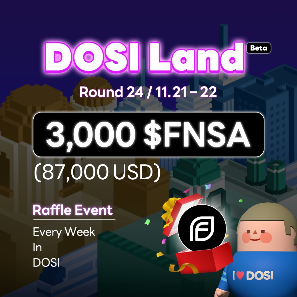DOSI_official's tweet photo. 📢DOSI Land Round 24 Open
DOSI Land with a weekly prize of 3,000 FNSA raffle event is now open!
🎉Only open for 24 hours!
GO NOW 👇
https://t.co/Op1fxjqHnJ
#DOSI #DOSILand https://t.co/mpVWwdkym7