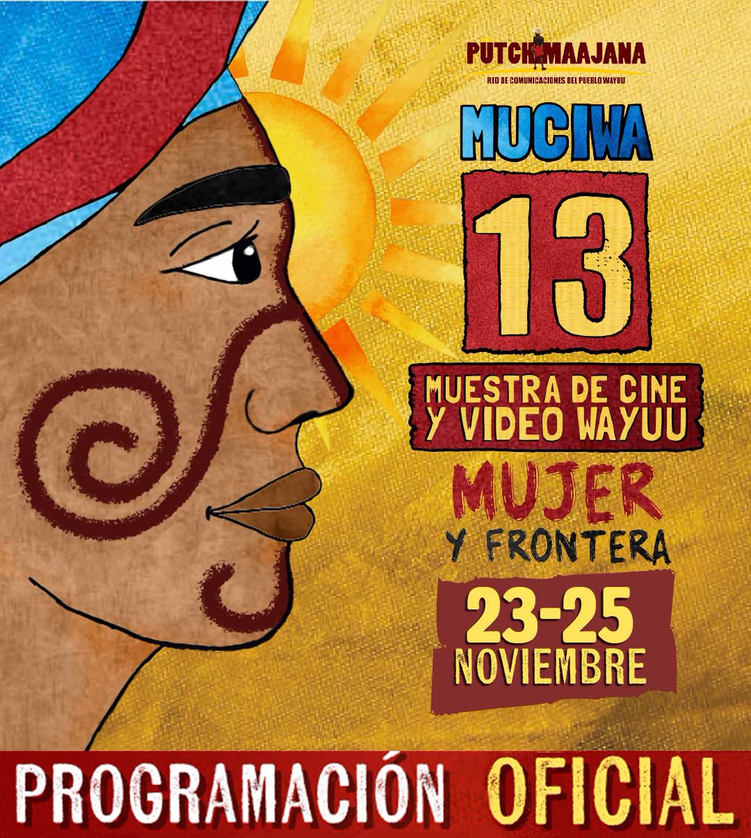 RedWayuu's tweet photo. #MUCIWA2023 🎬📸
Faltan pocos días para iniciar la 13° Muestra de Cine y video Wayuu, y con ella nuestros talleres, conversatorios y proyecciones de cine y películas invitadas. Les compartimos nuestra programación oficial: https://t.co/73NqsK9bdp https://t.co/37jMGrGy8B