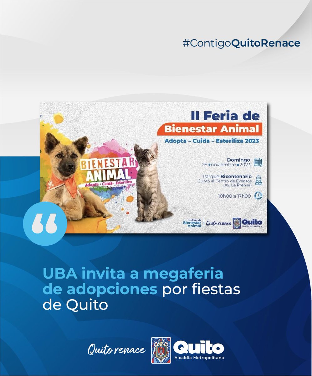 📰#FiestasDeQuito2023 | El domingo 26 de noviembre, desde las 10h00 a 17h00, en el parque Bicentenario, junto al Centro de Convenciones, II Feria de Bienestar Animal ‘Adopta, Cuida, Esteriliza’. Revisa los detalles aquí 👇👇 acortar.link/rVHcgX #QuitoRenace