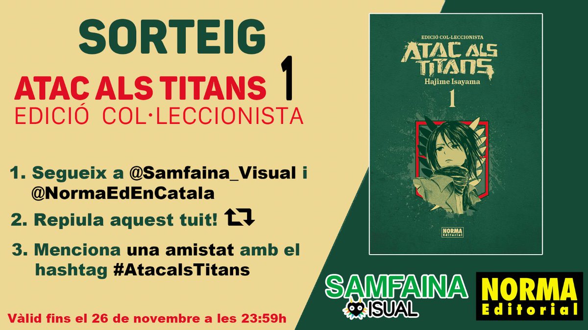 📢 [SORTEIG] #ATACALSTITANS EN CATALÀ! Gràcies a <a href="/NormaEdEnCatala/">NormaEdEnCatala</a> sortejem un volum de l'Edició Col·leccionista!

➡️ Segueix a <a href="/samfaina_visual/">Samfaina Visual</a> i <a href="/NormaEdEnCatala/">NormaEdEnCatala</a> 
➡️ Repiula aquest tuit
➡️ Respón al tuit amb #atacalstitans i menciona un amic

Vàlid fins al 26/11 a les 23:59 h⏰