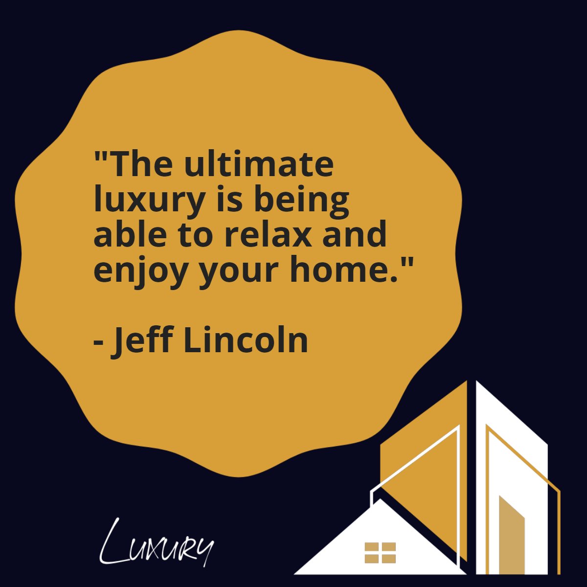 TheMikeWebbTea1's tweet photo. "The ultimate luxury is being able to relax and enjoy your home"
― Jeff Lincoln 📖
#luxurylifestyle #luxury #lovemyhome #home #lifestyle #jefflincoln #quote #quoteoftheday✏️ https://t.co/dLVtQxbKDu