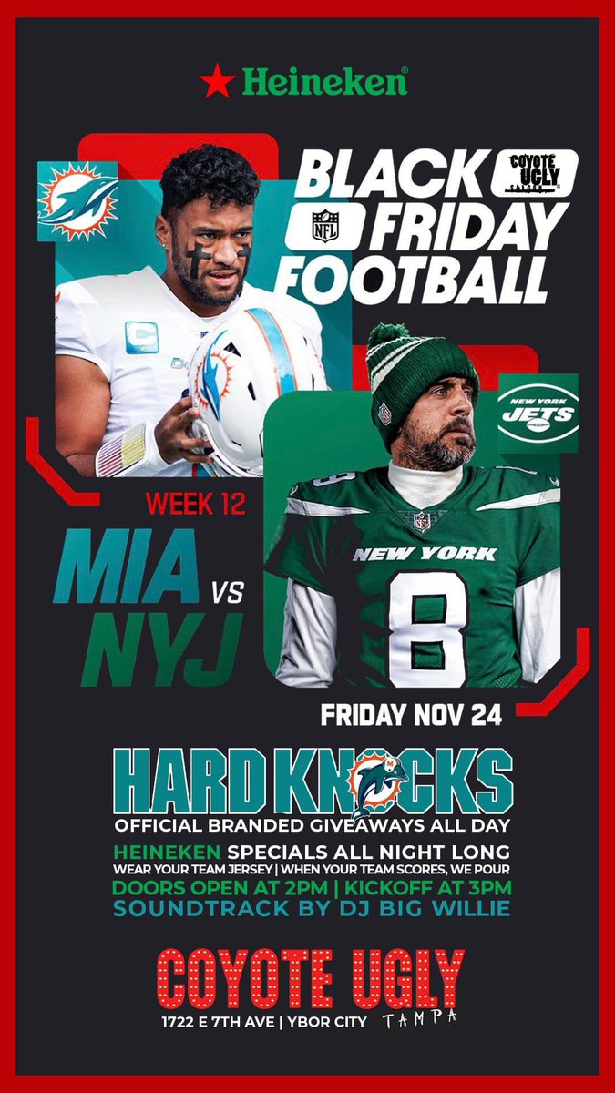 1st EVER <a href="/NFL/">NFL</a> BLACK FRIDAY GAME  #WatchParty  <a href="/CoyoteUgly813/">Coyote Ugly Tampa</a>  <a href="/StreamOnMax/">hbo max fka</a> #HardKnocksBowl <a href="/MiamiDolphins/">Miami Dolphins</a> vs  <a href="/nyjets/">New York Jets</a>  #AFCeast showdown!!!  J.E.T.S 🛩️ #TakeFlight #blackfriday #hardknocks #hardknockshbo #heineken #coyoteugly #tampa #yborcity #MIAvsNYJ #MiddZone