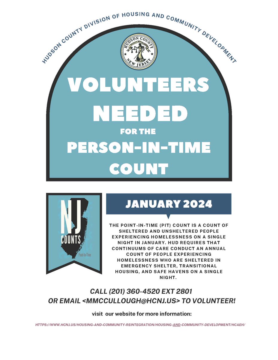 The 2024 Point-in-Time Count is scheduled for 01/24/2024. The Hudson County Division of Housing and Community Development along with partners/local agencies will be conducting the count. Sign up to volunteer: surveymonkey.com/r/LZNCC8M
