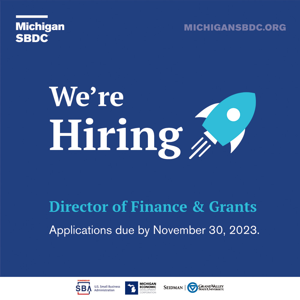 MichiganSBDC's tweet photo. We're looking for a Director of Finance & Grants to join our amazing team! This position is hosted by @GVSUSeidman. Apply today at https://t.co/fDUfnFRUbl! #MichiganSBDC #Hiring #Finance #Grants https://t.co/S0lQodrG9K