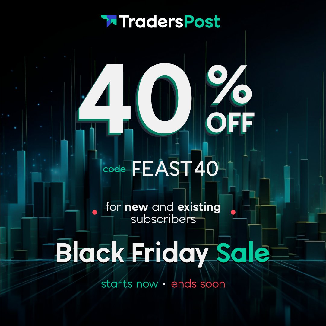 🎉 Black Friday Alert: Save 40% on TradersPost! Whether you're new or have been with us for years, we're saying thanks with major savings. Don't miss out – the sale starts now and won't last long! #BlackFriday2023 #TradingTools #Sale