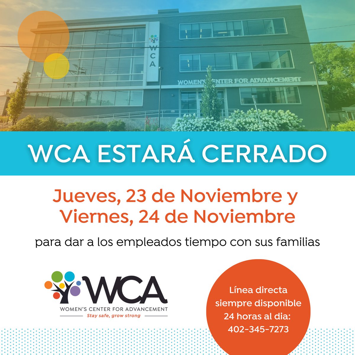 The WCA’s offices at 3801 Harney St. are closed every Wednesday to walk-in clients. Due to the Thursday-Friday break, Tuesday would be the last day this week for walk-ins. Our 24/7 hotline is always staffed and available anytime at 402-345-7273.