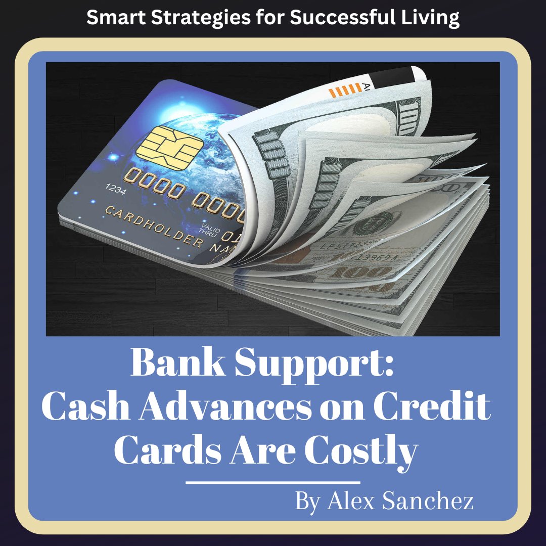 pflanigan1224's tweet photo. Smart Strategies for Successful Living presents our captivating post: “Bank Support: Cash Advances on Credit Cards Are Costly” by Alex Sanchez. Read it now at: https://t.co/Z2JQdCWaiu
#happiness, #success, #motivation, #heath, #financialfitness, #cashadvances, #banksupport https://t.co/CLQUUXUeVz