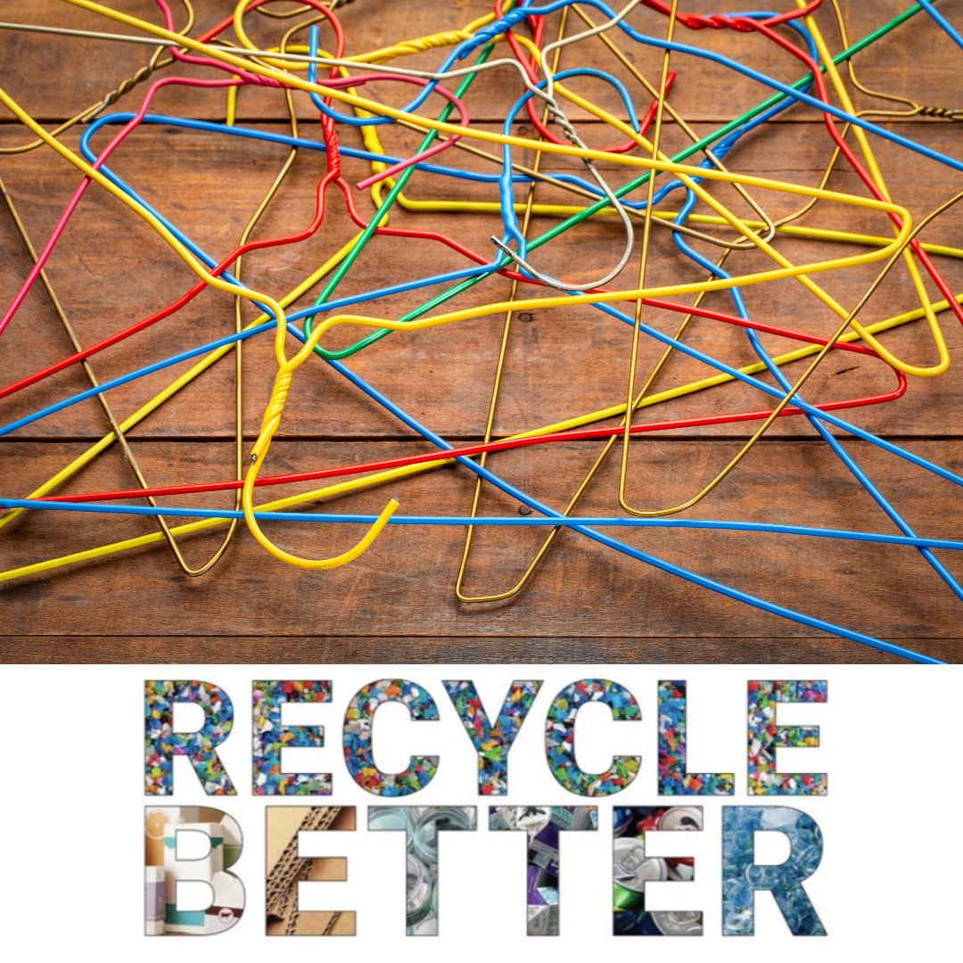 Can you recycle wire clothes hangers?  Yes, but not in your recycling cart. Wire hangers need to be brought to a drop-off site because they can get tangled in recycling machinery. Learn more at Sustaindane.org/better and on social media using #recyclebetter