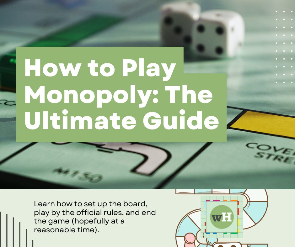 How to Play Monopoly: Setup, Rules, and Gameplay