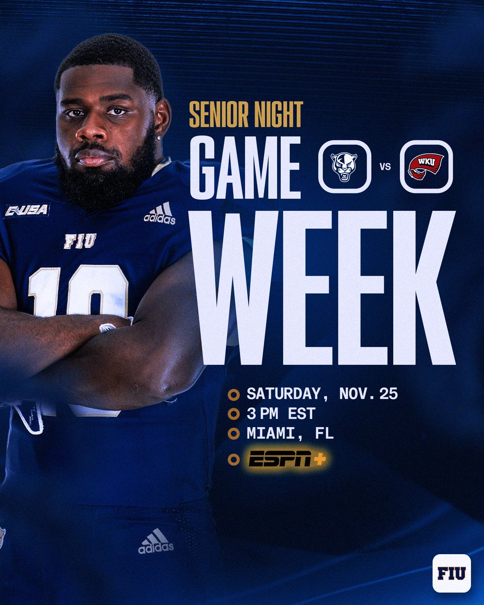 FIUFootball's tweet photo. This weekend we celebrate our seniors 💯 https://t.co/nvTWYIxSoP