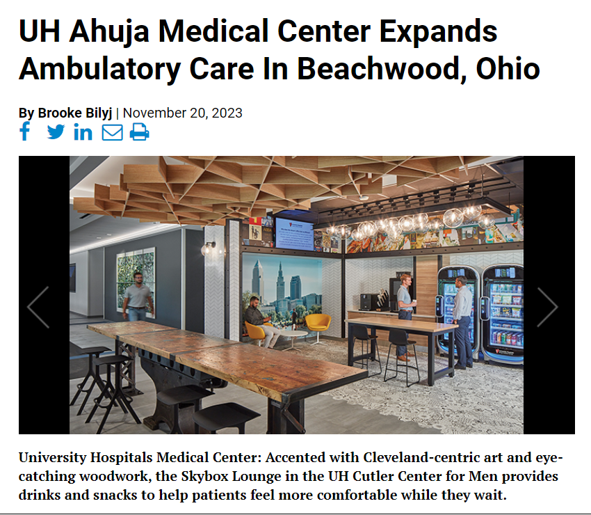 Check out this ft. in <a href="/HCDMagazine/">Healthcare Design</a>! 

Learn more about UH Ahuja Medical Center's thoughtful expansion &amp; the services &amp; spaces it offers - including UH Cutler Center for Men! Proud of this vision we've brought to life alongside some incredible partners. 

healthcaredesignmagazine.com/projects/expan…