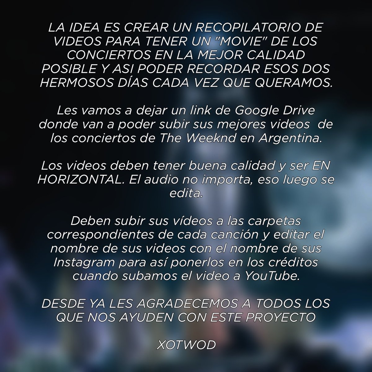 the_weekndarg's tweet photo. "THE WEEKND: LIVE AT RIVER PLATE STADIUM" 🎥🌕🌃🇦🇷

Lee toda la info en la imagen.

Link de Drive: https://t.co/YINcPSaZcE https://t.co/SiVpuzfB3v