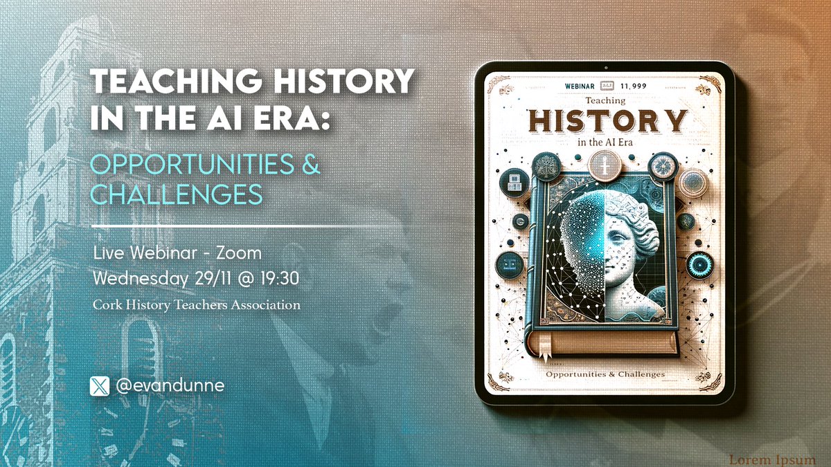 EvanDunne's tweet image. Looking forward to hosting a webinar next week for @CorkHTA members on Teaching History in the AI Era. 

I'll be discussing the opportunities and challenges that AI brings to our history classrooms. 📕🤖

#edchatie #edtech #histedchatie #historyclass