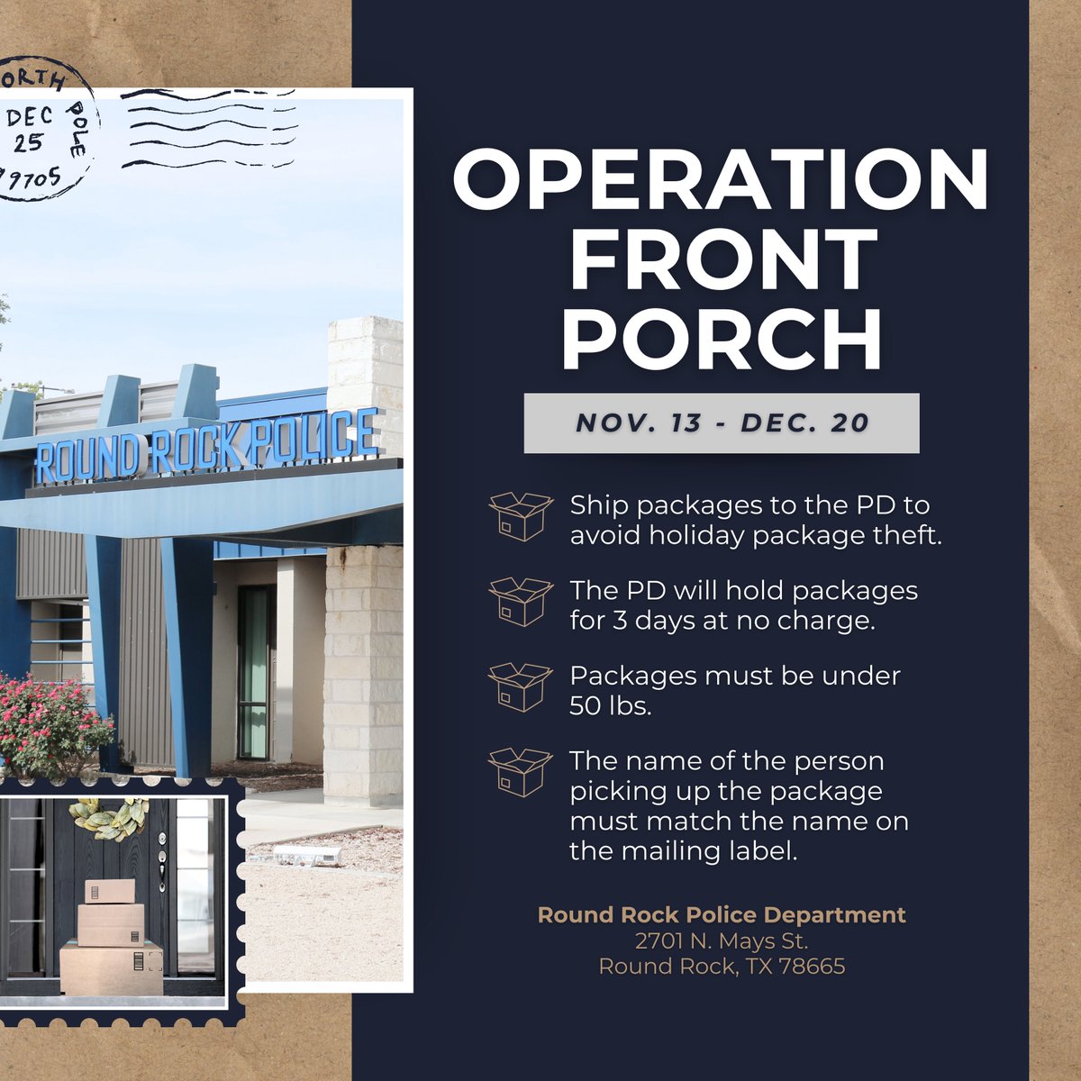 BREAKING: Operation Front Porch is in full swing!📦 Protect your packages this holiday season by shipping them to the Round Rock Police Department. We will be accepting packages until Dec. 20. For more info, visit bit.ly/RRPDOperationF…. #OperationFrontPorch