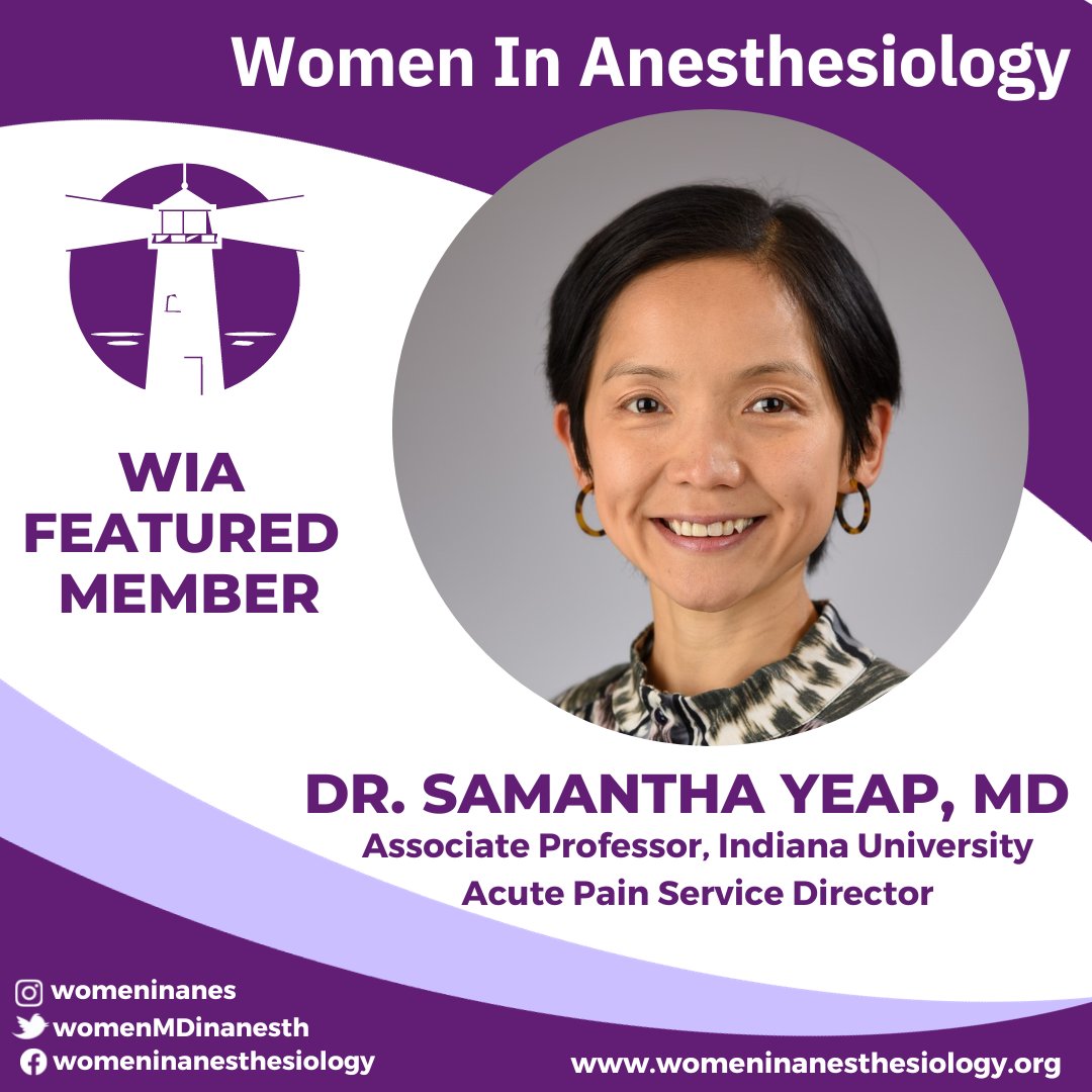 After residency @IUAnes, Dr. Yeap stayed on as faculty and built an APS team from scratch! She is also anesthesia director at one of the largest hospitals in Indiana, President of the @IUMedSchool Faculty Steering Committee, and WIA's Treasurer. #FeatureFriday