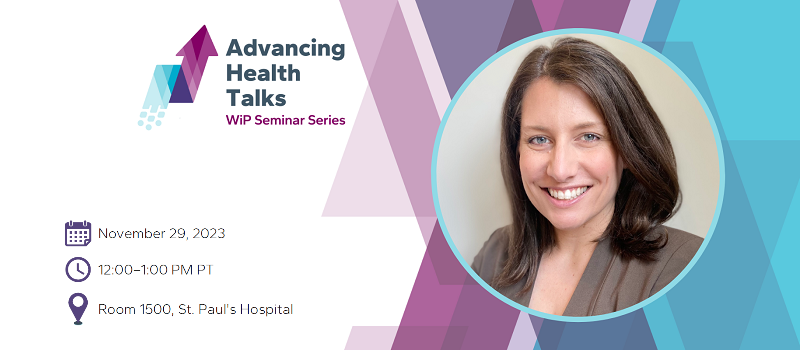 WiP Seminar: “We are our own experts”: Co-designing participatory research with youth to improve sexual health care access. Register to attend this talk from Dr. Sarah Munro on November 29th 12:00-13:00 PT, at Room 1500 St Paul's Hospital or via Zoom. advancinghealth.ubc.ca/event/wip-semi…