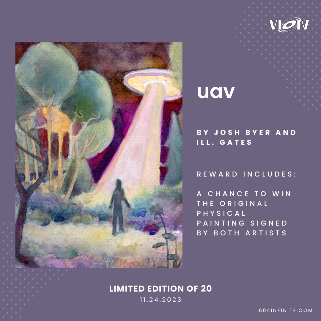 UAV by @VancityJoshB and @illGatesMusic 🛸 Collectors will be entered in for a chance to win the original signed painting. Limited Edition of 20. Available on Friday, November 24th at 12pm PST. Only on 604infinite.com💫 UAV is 1/10 artworks in our F&F Collection.