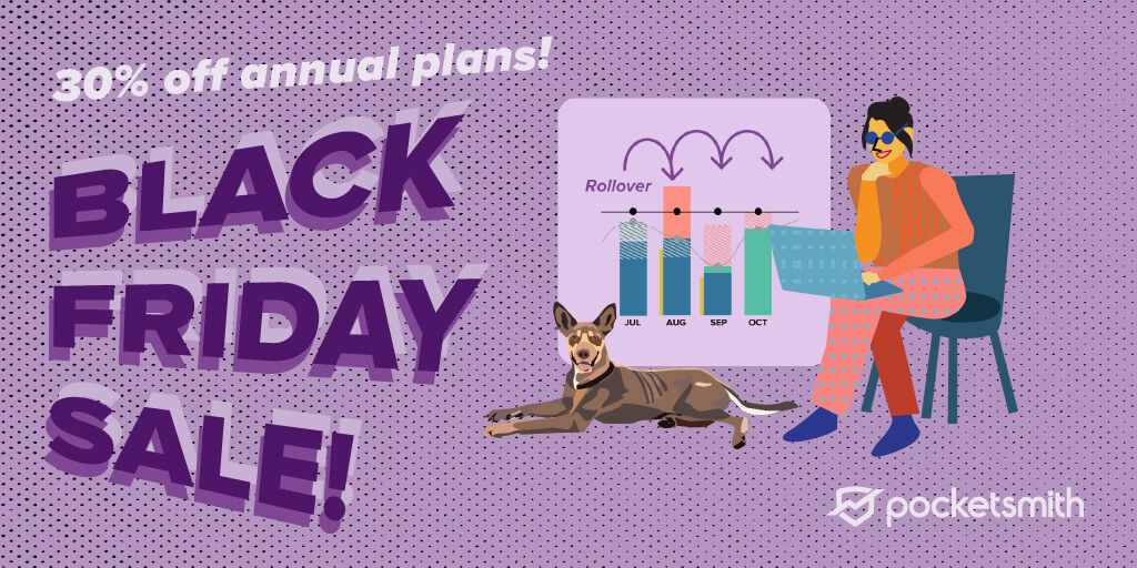 🌱The Savings Bloom! 🌱 To support you in every financial step you take, we’re offering a 30% discount on all PocketSmith annual plans. Remember, this deal lasts until Cyber Monday. Here’s to a brighter financial future 🍻 #BlackFriday bit.ly/47GA02T