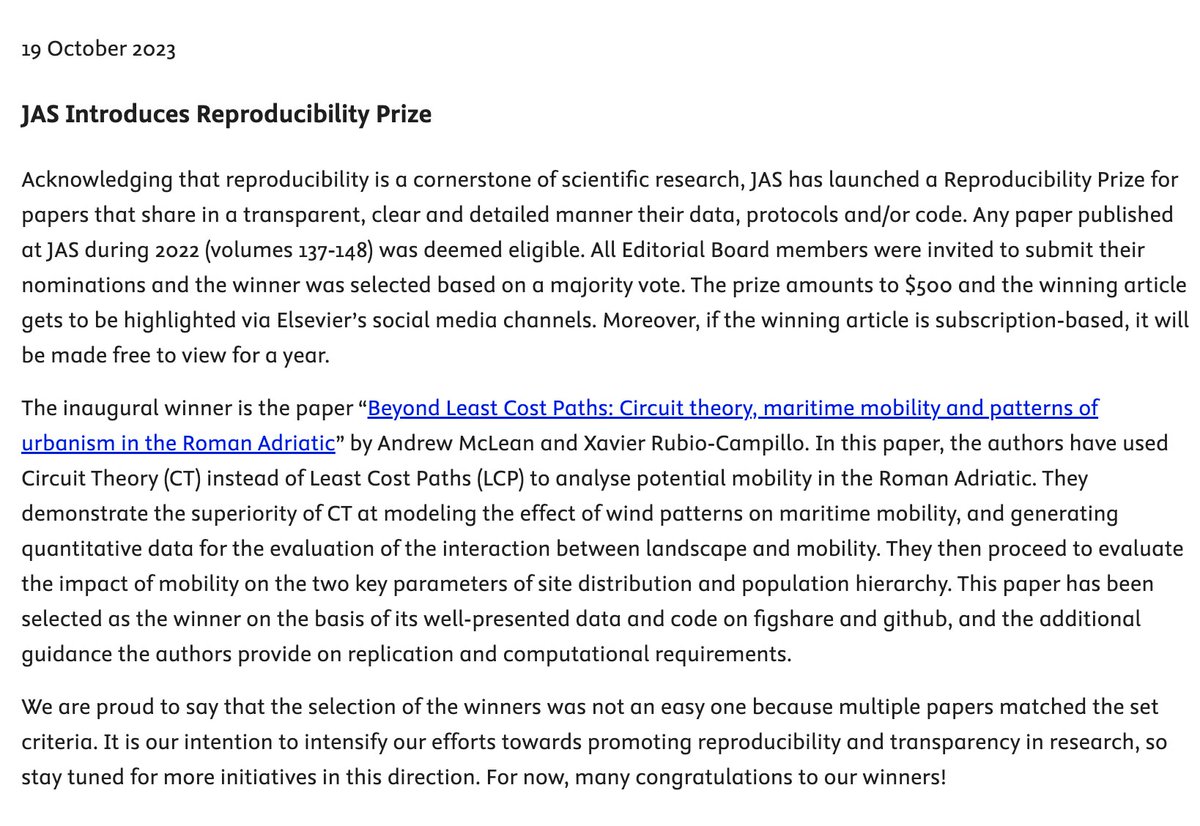 The Journal of Archaeological Science has just introduced a 'Reproducibility Prize for papers that share in a transparent, clear & detailed manner their data, protocols and/or code'. Congrats to the 1st winners: Andrew & @xrubiocampillo! sciencedirect.com/journal/journa… #openscience